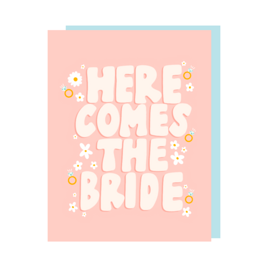 Here Comes The Bride Greeting Card - Calladine Creative Co